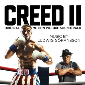 Ludwig Göransson - Creed II (Soundtrack)