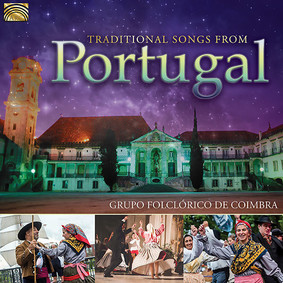 Grupo Folclorico De Coimbra - Traditional Songs From Portugal