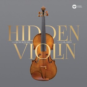 Janusz Wawrowski, Jose Gallardo - Hidden Violin