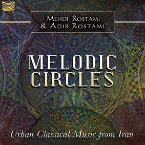 Adib Rostami & Mehdi Rostami - Melodic Circles