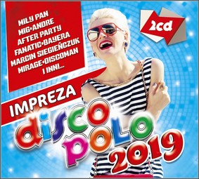 Various Artists - Impreza Disco Polo 2019