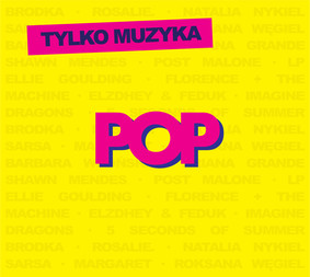 Various Artists - Tylko muzyka: Pop