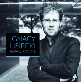 Ignacy Lisiecki - Swan Songs