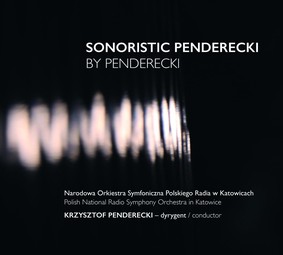 Krzysztof Penderecki - Sonoristic Penderecki By Penderecki