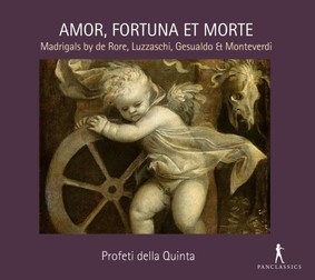 Profeti Della Quinta - Amor, Fortuna Et Morte