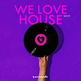 Various Artists - We Love House 2019