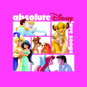 Various Artists - Absolute Disney Love Songs