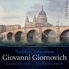 The Illyria Consort - Giornovich: London Concertos
