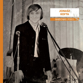 Various Artists - Jonasz Kofta: Bardowie i poeci