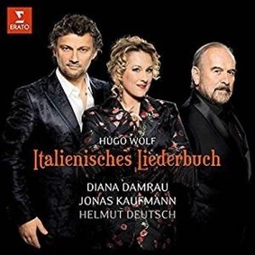 Diana Damrau, Jonas Kaufmann - Wolf: Italienisches Liederbuch