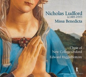Edward Higginbottom - Ludford: Missa Benedicta