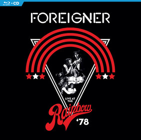 Foreigner - Live At The Rainbow ‘78