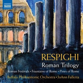 Joann Falletta - Respighi: Roman Trilogy
