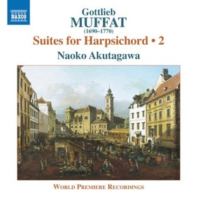 Naoko Akutagawa - Muffat: Suites For Harpsichord 2
