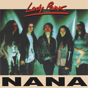 Lady Pank - Nana (Reedycja 2019)