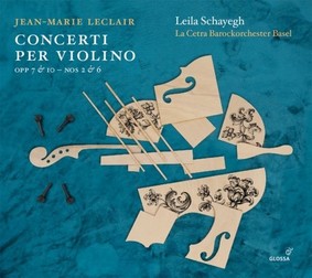 Leila Schayegh - Leclair Violin Concertos