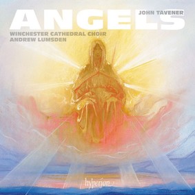 Winchester Cathedral Choir - Tavener: Angels & Other Choral Works