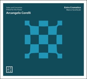 Estro Cromatico - Corelli: Solos And Concertos For The Flutes