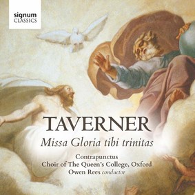 Contrapunctus, Choir of The Queen's College Oxford - Taverner: Missa Gloria Tibi Trinitas