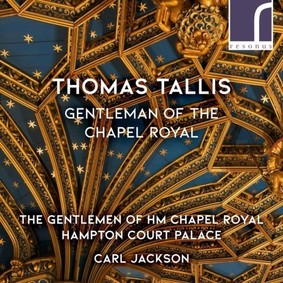 The Gentlemen of HM Chapel Royal - Tallis Gentleman Of The Chapel