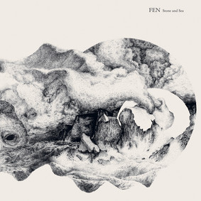 Fen - Stone And Sea [EP]