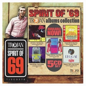 Various Artists - Spirit Of 69: The Trojan Albums Collection