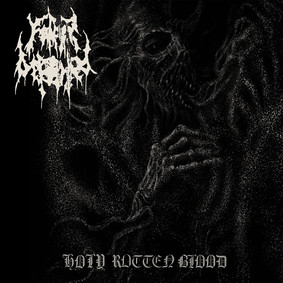 Father Befouled - Holy Rotten Blood [EP]