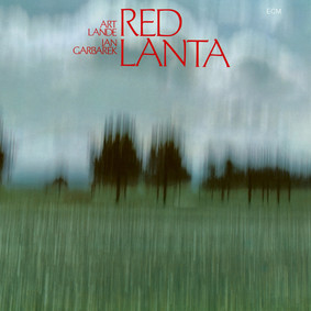 Jan Garbarek, Art Lande - Red Lanta