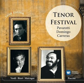 Luciano Pavarotti, Plácido Domingo, José Carreras - Tenor Festival: Pavarotti, Domingo, Carreras