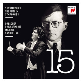 Michael Sanderling, Dresdner Philharmonie - Shostakovich: The Fifteen Symphonies