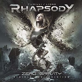 Rhapsody - Zero Gravity (Rebirth And Evolution)