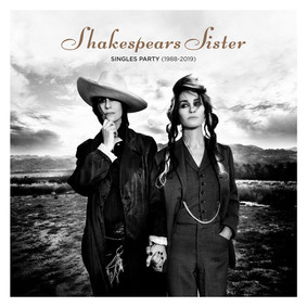 Shakespears Sister - Singles Party 1988-2019