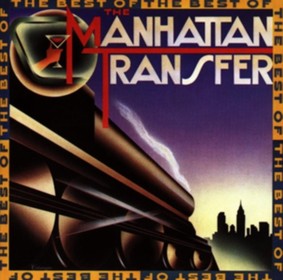 The Manhattan Transfer - The Very Best Of