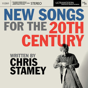 Chris Stamey & The ModRec Orchestra - New Songs For The 20th Century