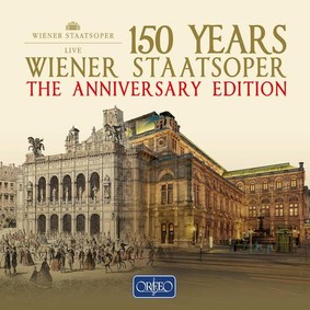 Orchester Der Wiener Staatsoper - 150 Years Wiener Staatsoper