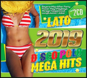 Various Artists - Lato 2019: Disco Polo Mega Hits