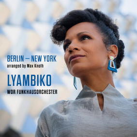 Lyambiko - Berlin - New York