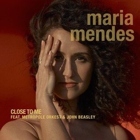 Maria Mendes - Close to Me