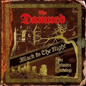 The Damned - Black Is The Night: The Definitive Anthology
