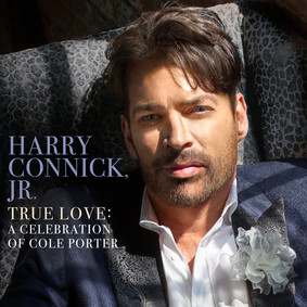 Harry Connick, Jr. - True Love. A Celebration Of Cole Porter