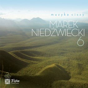 Various Artists - Muzyka ciszy. Volume 6