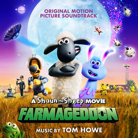 Various Artists - A Shaun The Sheep Movie: Farmageddon (Original Motion Picture Soundtrack)