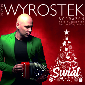 Marcin Wyrostek - Harmonia świąt