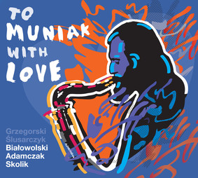 Various Artists - To Muniak With Love