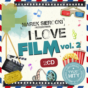 Various Artists - Marek Sierocki przedstawia: I Love Film. Volume 2