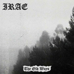 Irae - The Old Ways [EP]