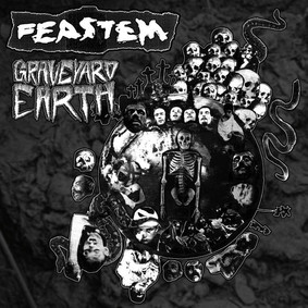 Feastem - Graveyard Earth