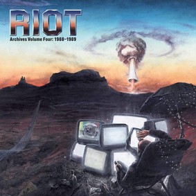 Riot - Archives Volume 4 1988-1989