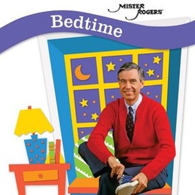 Fred Rogers - Bedtime