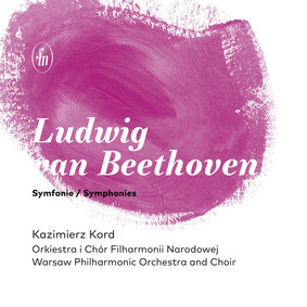 Kazimierz Kord - Symphonies